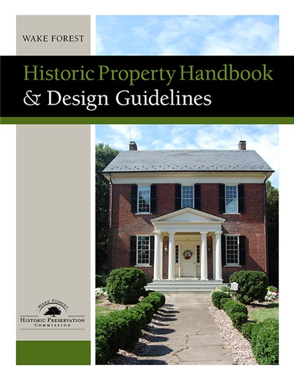 Historic District Design Guidelines Town Of Wake Forest Nc - 