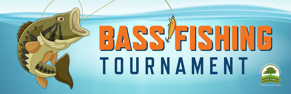 Bass Fishing Tournament  Town of Wake Forest, NC